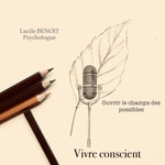 Logo of the podcast Vivre conscient Podcast Vivre conscient
