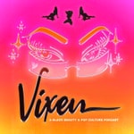 Logo of the podcast Vixen: Black Beauty and Pop Culture Podcast Vixen: Black Beauty and Pop Culture