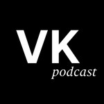 Logo of the podcast VK podcast Podcast VK podcast