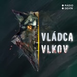 Logo of the podcast Vládca vlkov Podcast Vládca vlkov