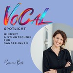 Vocal Spotlight Podcast Vocal Spotlight