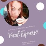 Podcast VocalEspresso - Verlässliche Stimme beim Sprechen und Singen