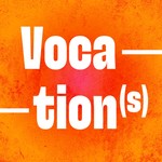 Vocation(s) Podcast Vocation(s)