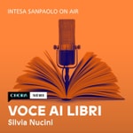 Logo of the podcast Voce ai libri - Intesa Sanpaolo On Air Podcast Voce ai libri - Intesa Sanpaolo On Air