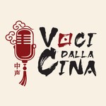 Voci dalla Cina Podcast Voci dalla Cina