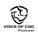 Logo of the podcast Voice of CNC Podcast Voice of CNC