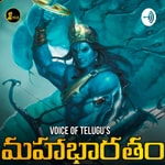 Logo of the podcast Voice Of Telugu Mahabharatam Logo of the podcast Voice Of Telugu Mahabharatam