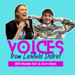Logo of the podcast Voices From Lichfield District Podcast Voices From Lichfield District