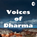 Logo of the podcast Voices of Dharma Podcast Voices of Dharma