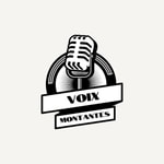 Logo of the podcast Voix montantes Podcast Voix montantes