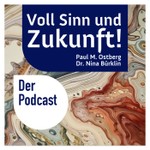 Logo of the podcast Voll Sinn und Zukunft Podcast Voll Sinn und Zukunft