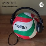 Logo of the podcast Volley-ball transmission Podcast Volley-ball transmission