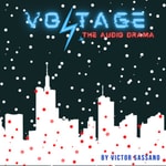 Logo of the podcast Voltage: The Audio Drama Podcast Voltage: The Audio Drama