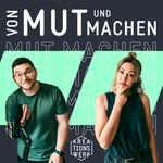 Logo of the podcast Von Mut und Machen – Der Podcast für Sinnstifterinnen und Reformer Podcast Von Mut und Machen – Der Podcast für Sinnstifterinnen und Reformer