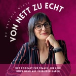 Logo of the podcast VON NETT ZU ECHT Podcast VON NETT ZU ECHT