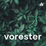 Logo of the podcast vorester Podcast vorester