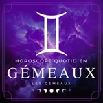 Logo of the podcast Votre Horoscope Quotidien - Gémeaux Podcast Votre Horoscope Quotidien - Gémeaux