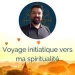 Logo of the podcast Voyage initiatique vers ma spiritualité Podcast Voyage initiatique vers ma spiritualité