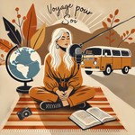 Logo of the podcast Voyage pour soi Podcast Voyage pour soi