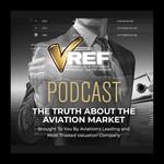 Logo of the podcast VREF | The Truth About the Aviation Market Podcast VREF | The Truth About the Aviation Market