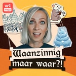 Logo of the podcast Waanzinnig maar waar!? Podcast Waanzinnig maar waar!?
