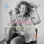 Logo of the podcast WabiSabi – alles andere als perfekt! Mehr fühlen. Weniger funktionieren. Podcast WabiSabi – alles andere als perfekt! Mehr fühlen. Weniger funktionieren.