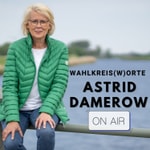 Logo of the podcast Wahlkreis(w)orte: Der Polit-Podcast mit Astrid Damerow Podcast Wahlkreis(w)orte: Der Polit-Podcast mit Astrid Damerow