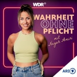 Logo of the podcast Wahrheit ohne Pflicht – mit Negah Amiri | WDR Podcast Wahrheit ohne Pflicht – mit Negah Amiri | WDR