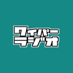 WAIPER RADIO | ワイパーラジオ