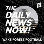 Logo of the podcast Wake Forest Demon Deacons Football Today | 2 Min News | The Daily News Now! Podcast Wake Forest Demon Deacons Football Today | 2 Min News | The Daily News Now!