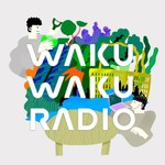 Logo of the podcast ワクワクラジオ【10分ラジオ】 Podcast ワクワクラジオ【10分ラジオ】