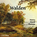 Logo of the podcast Walden by Henry David Thoreau (1817 - 1862) Podcast Walden by Henry David Thoreau (1817 - 1862)