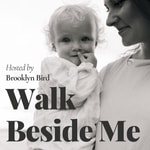 Walk Beside Me Walk Beside Me