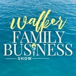 Logo of the podcast Walker Family Business Show Podcast Walker Family Business Show