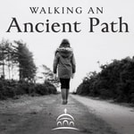Logo of the podcast Walking an Ancient Path Podcast Walking an Ancient Path