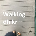 Logo of the podcast Walking dhikr Podcast Walking dhikr
