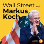 Wall Street mit Markus Koch - featured by Handelsblatt Podcast Wall Street mit Markus Koch - featured by Handelsblatt