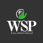 Logo of the podcast Wall Street Podcast Podcast Wall Street Podcast