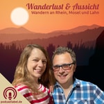 Logo of the podcast Wanderlust & Aussicht - Wandern an Rhein, Mosel und Lahn Podcast Wanderlust & Aussicht - Wandern an Rhein, Mosel und Lahn