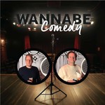 Logo of the podcast Wannabe Comedy Podcast Podcast Wannabe Comedy Podcast