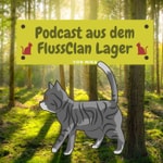 Logo of the podcast Warrior Cats | Podcast aus dem FlussClan Lager Podcast Warrior Cats | Podcast aus dem FlussClan Lager