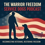 Logo of the podcast Warrior Freedom Service Dogs Podcast Podcast Warrior Freedom Service Dogs Podcast