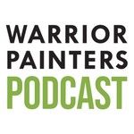 Warrior Painters Podcast Podcast Warrior Painters Podcast