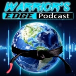 Podcast Warrior's Edge Podcast