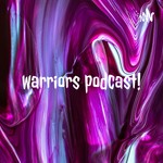 Logo of the podcast warriors podcast! Podcast warriors podcast!