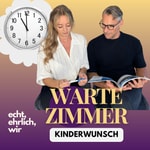 Logo of the podcast Wartezimmer Kinderwunsch: echt, ehrlich, wir Podcast Wartezimmer Kinderwunsch: echt, ehrlich, wir