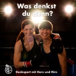 Was denkst du denn? Podcast Was denkst du denn?