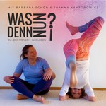 Logo of the podcast Was denn nun?! Du, der Mensch, das Leben Podcast Was denn nun?! Du, der Mensch, das Leben