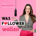 Was Follower wollen Was Follower wollen