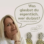 Logo of the podcast Was glaubst du eigentlich, wer du bist? Ein Podcast für mehr Verbundenheit im Innen und Außen Podcast Was glaubst du eigentlich, wer du bist? Ein Podcast für mehr Verbundenheit im Innen und Außen